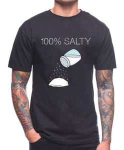 100% Salty T Shirt Funny Joke Slogan Pun Popcorn Cool Casual Pride T Shirt Men Unisex New Fashion Tshirt Loose Size Top Ajax